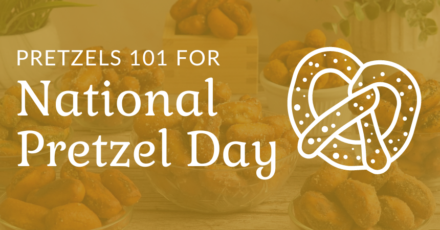 National Pretzel Day is April 26
