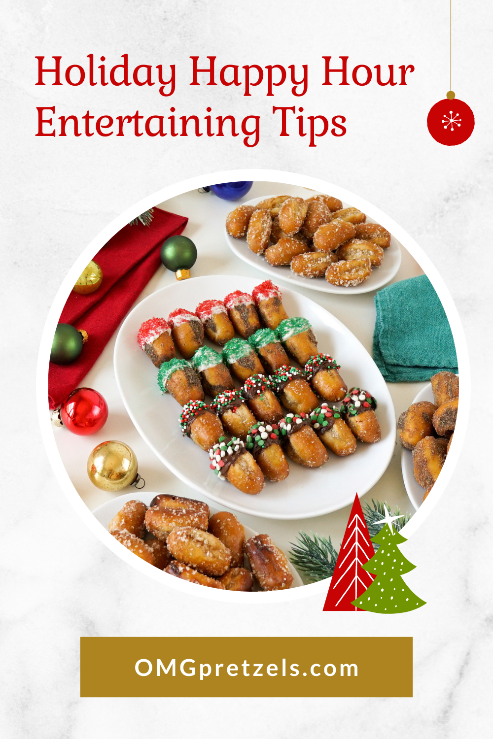 Holiday Happy Hour Entertaining Tips OMG! Pretzels