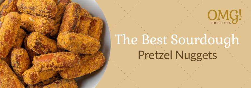 The best sourdough pretzel nuggets 