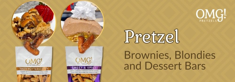 Pretzel Brownies, Blondies and Dessert Bars - OMG Pretzels